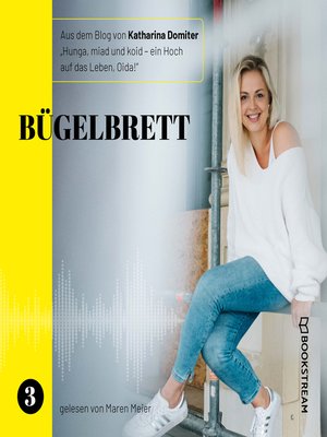 cover image of Bügelbrett--Hunga, miad & koid--Ein Hoch aufs Leben, Oida!, Folge 3